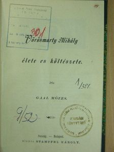 Gaal Mózes - Vörösmarty Mihály élete és költészete [antikvár]