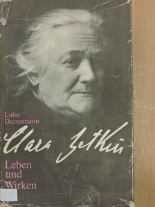 Luise Dornemann - Clara Zetkin [antikvár]