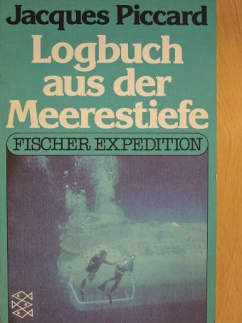 Jacques Piccard - Logbuch aus der Meerestiefe [antikvár]