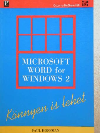 Paul Hoffman - Microsoft Word for Windows 2. [antikvár]