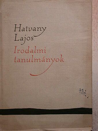 Hatvany Lajos - Irodalmi tanulmányok II. (töredék) [antikvár]