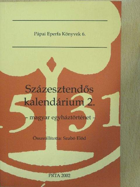 Százesztendős kalendárium 2. [antikvár]