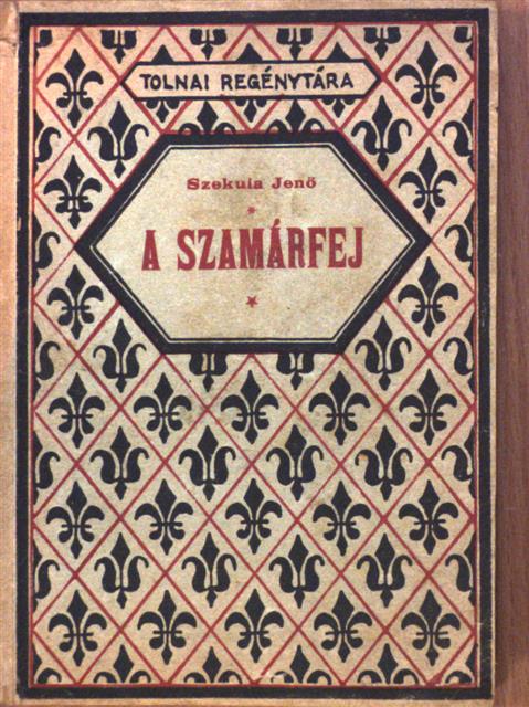 Szekula Jenő - A szamárfej [antikvár]