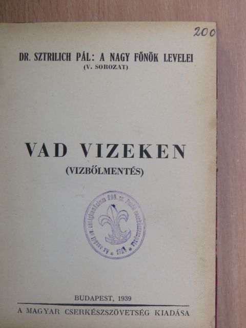 Dr. Sztrilich Pál - Vad vizeken [antikvár]