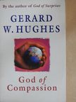 Gerard W. Hughes - God of Compassion [antikvár]