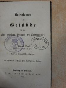 Petrus Cotel - Katechismus der Gelübde für die Gott geweihten Personen des Ordensstandes (gótbetűs) [antikvár]