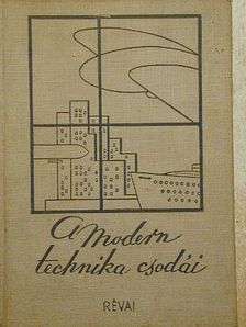 Franklin W. Dixon - A modern technika csodái [antikvár]