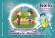 Balajti Mariann - Bello, a szeretet tündér 2. - Az összetaposott homokvár. Megverlek!