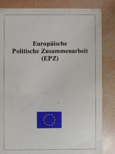 Europäische Politische Zusammenarbeit (EPZ) [antikvár]