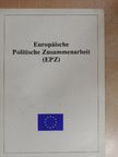 Europäische Politische Zusammenarbeit (EPZ) [antikvár]