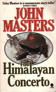 JOHN MASTERS - The Himalayan Concerto [antikvár]
