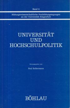 Paul Kellermann - Universität und Hochschulpolitik [antikvár]