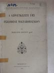 gróf Mailáth József - A szövetkezeti ügy fejlődése Magyarországon [antikvár]