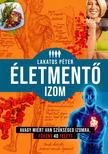 Lakatos Péter - Életmentő izom [eKönyv: epub, mobi]