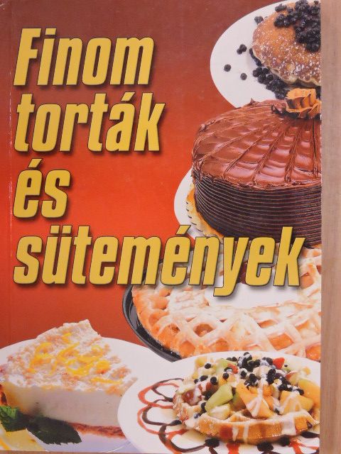 Finom torták és sütemények [antikvár]