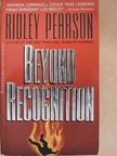 Ridley Pearson - Beyond Recognition [antikvár]