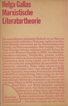 Helga Gallas - Marxistische Literaturtheorie [antikvár]