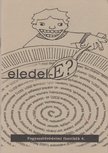 Dr. Kalas György - Eledel-E? [antikvár]