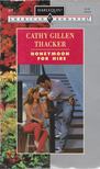 Cathy Gillen Thacker - Honeymoon for Hire [antikvár]