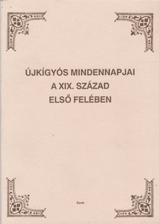 Jároli József, Szigeti Antal - Újkígyós mindennapjai a XIX. század első felében [antikvár]