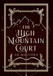 A. K. MULFORD - The ​High Mountain Court (The Five Crowns of Okrith 1.)