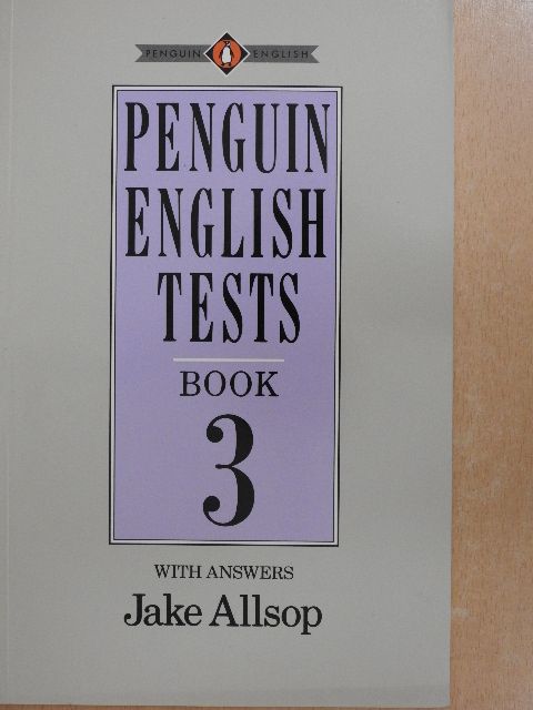 Jake Allsop - Penguin English Tests Book 3. with answers [antikvár]