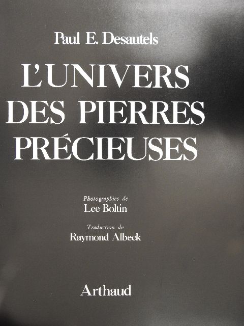Paul E. Desautels - L'Univers des Pierres Précieuses [antikvár]