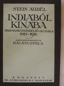 Stein Aurél - Indiából Kínába [antikvár]