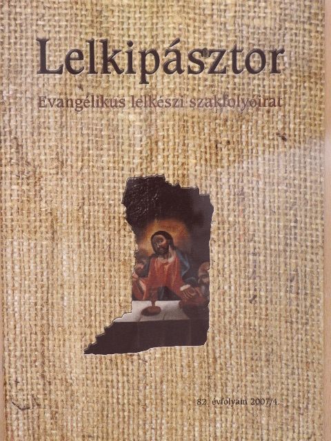 Aradi György - Lelkipásztor 2007/4. [antikvár]