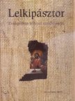 Aradi György - Lelkipásztor 2007/4. [antikvár]
