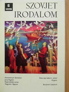 Anatolij Csernouszov - Szovjet Irodalom 1976/6. [antikvár]