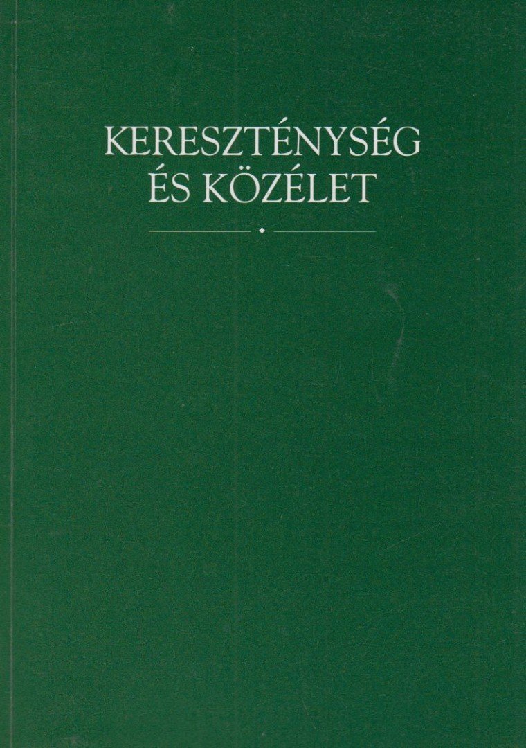 Bagdy Gábor, Gyorgyevics Miklós, Mészáros József - Kereszténység és közélet [antikvár]