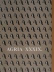 Ács Csilla - Agria XXXIX. [antikvár]