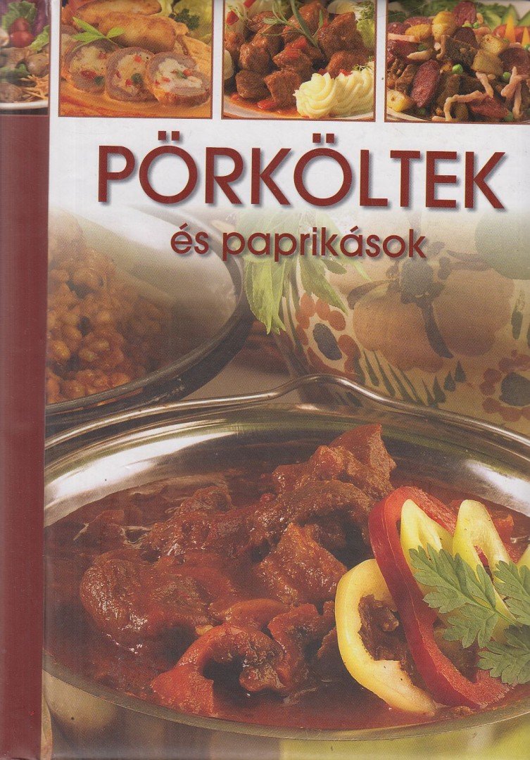 Piri István - Pörköltek és paprikások [antikvár]