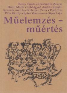 Sipos Lajos - Műelemzés-műértés [antikvár]