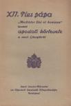 XII. Pius - XII. Pius pápa Mediator Dei et hominum kezdetű apostoli körlevele a szent Liturgiáról [antikvár]