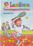 Manfred Mai - Leselöwen - Tennisgeschichten [antikvár]