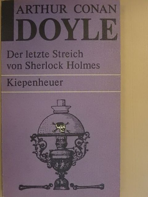 Arthur Conan Doyle - Der letzte Streich von Sherlock Holmes [antikvár]
