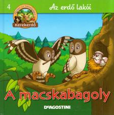 Feryal Kanbay, Stephan Gürtler - A macskabagoly [antikvár]