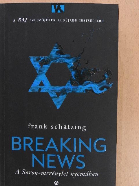 Frank Schätzing - Breaking News [antikvár]
