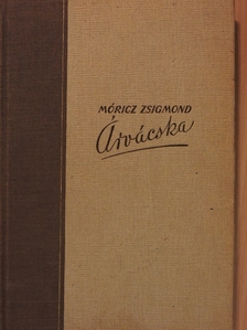 Móricz Zsigmond - Árvácska [antikvár]