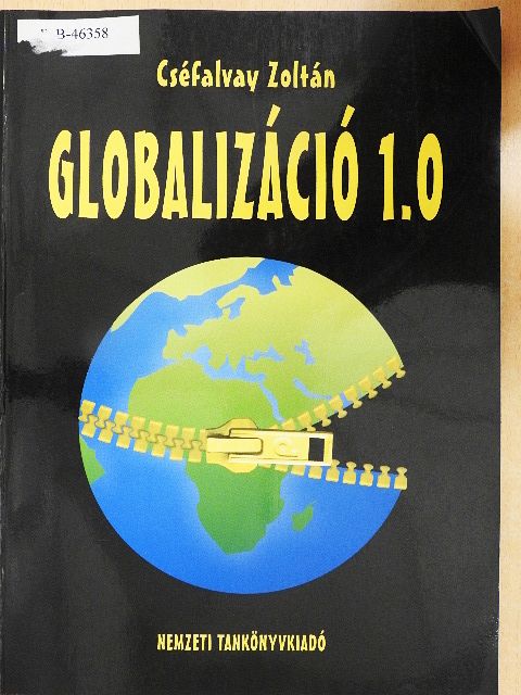 Cséfalvay Zoltán - Globalizáció 1.0 [antikvár]