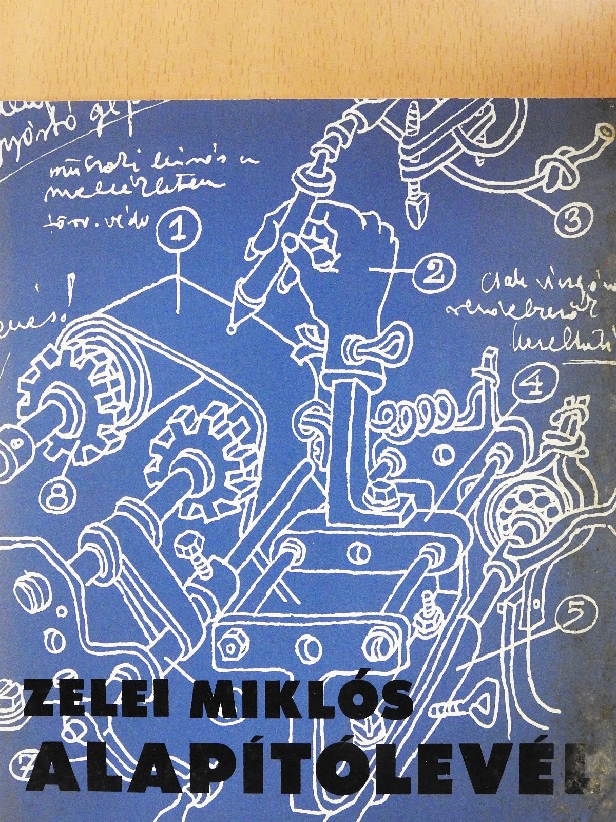 Zelei Miklós - Alapítólevél (dedikált példány) [antikvár]