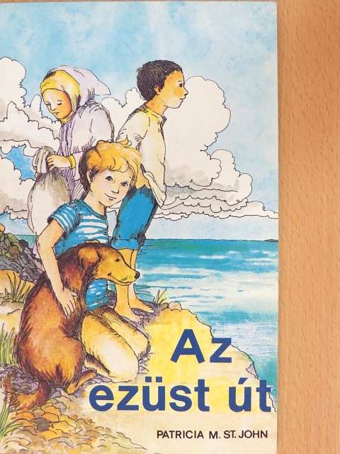 Patricia M. St. John - Az ezüst út/Négy szál gyertya [antikvár]