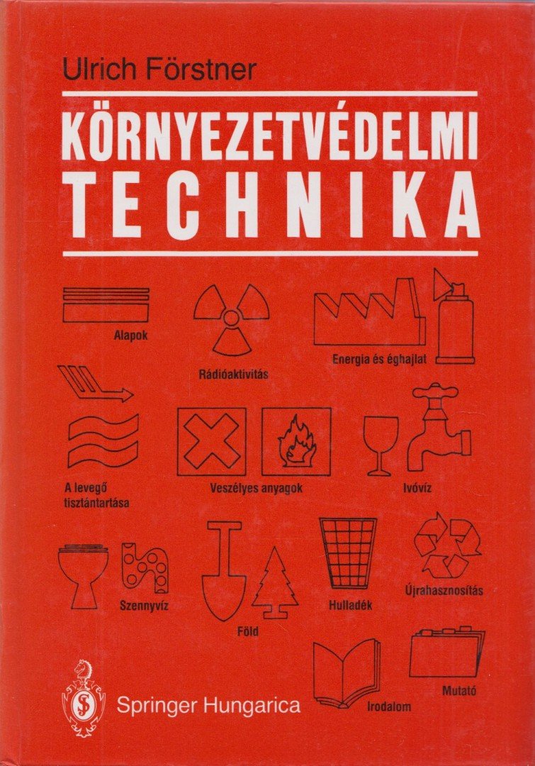 Ulrich Förstner - Környezetvédelmi technika [antikvár]