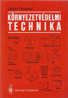 Ulrich Förstner - Környezetvédelmi technika [antikvár]