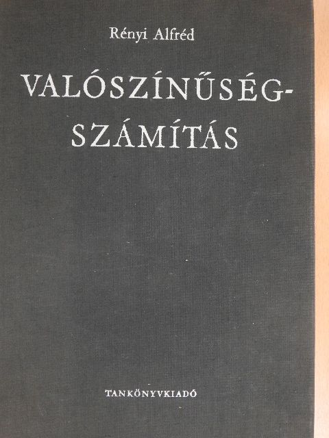 Dr. Rényi Alfréd - Valószínűségszámítás [antikvár]