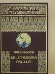 E. W. Pfizenmayer - Kelet-Szibíria ősvilága és ősnépei [antikvár]