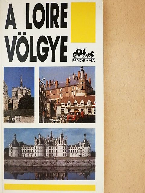 Lindner László - A Loire völgye [antikvár]