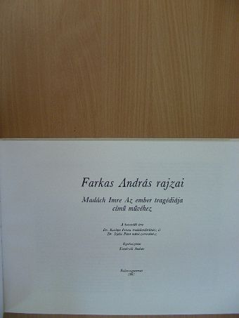 Dr. Kerényi Ferenc - Farkas András rajzai Madách Imre Az ember tragédiája című művéhez [antikvár]